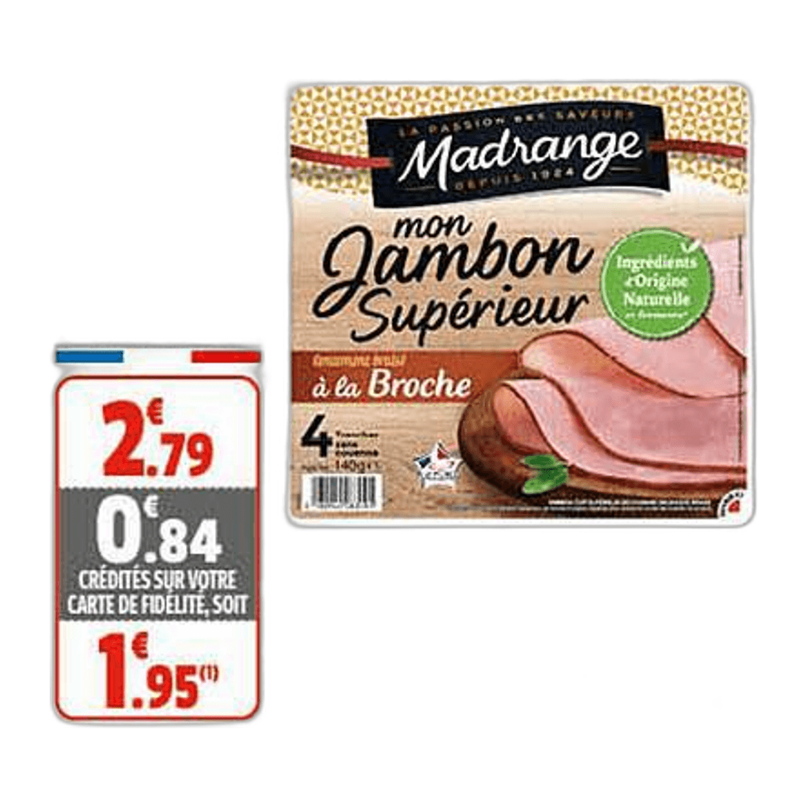 Madrange, Mon Jambon Supérieur a la Broche, 140g