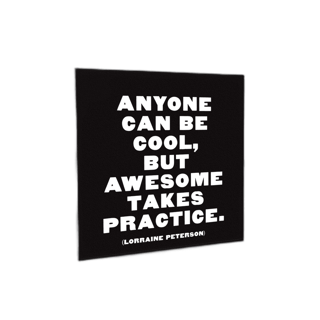 ''Anyone can be Cool'' Motivational Card