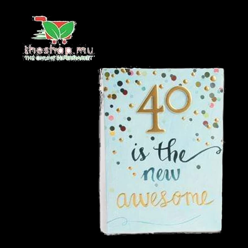 "40 is the new awesome" Birthday Greeting Card