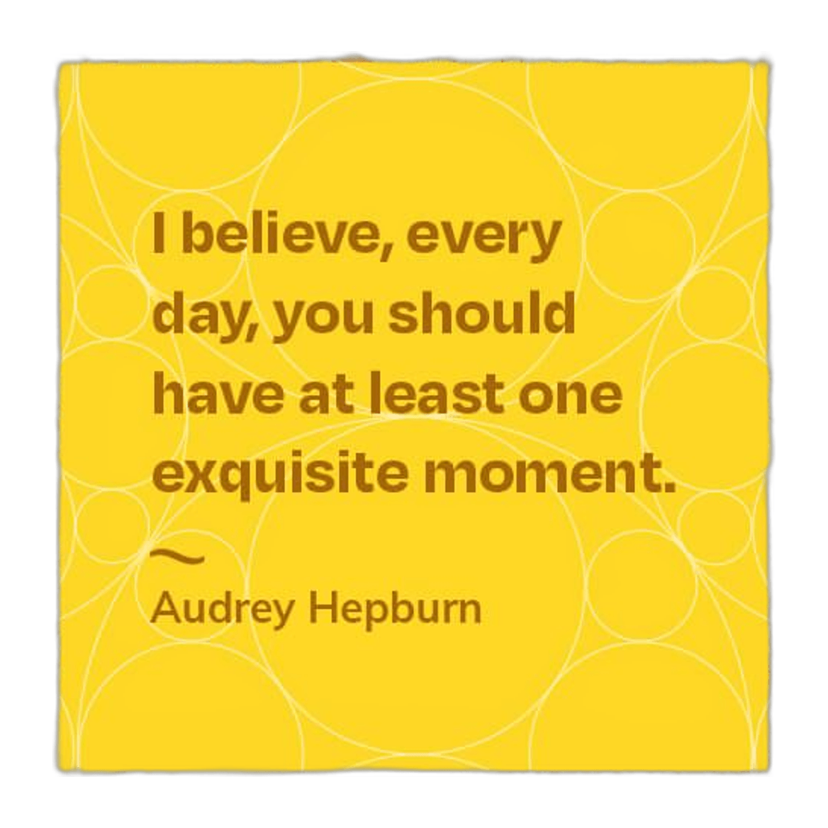 ''Exquisite Moment'' Motivational Card